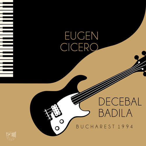 Cicero, Eugen / Badila, Decebal: Bucharest 1994 - CD
