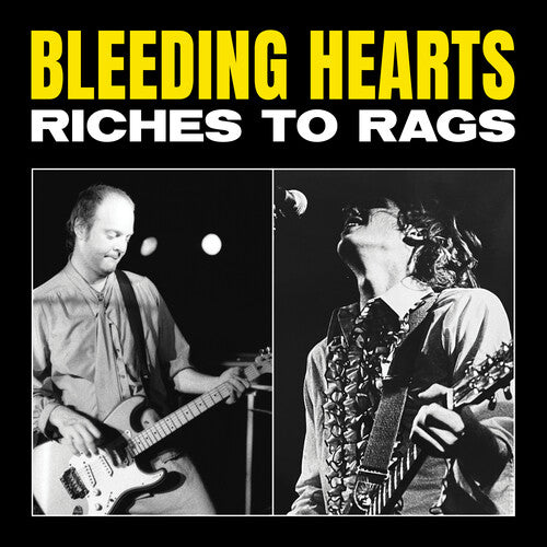 Bleeding Hearts: Riches to Rags (RSD) -LP