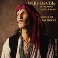 Deville, Willy / Mink Deville Band: Venus Of The Docks: Live In Bremen 2008 - COMPACT DISCS