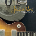 Julian Sas: Electracoustic - COMPACT DISCS