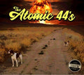 Atomic 44's: Volume One - COMPACT DISCS