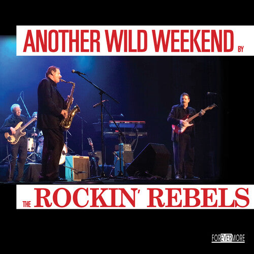 Rockin Rebels: Another Wild Weekend - COMPACT DISCS