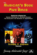 Stephen F Kaufman: Musician's Book Of Five Rings - CASSETTES