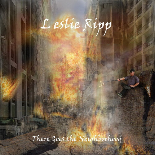 Leslie Ripp: There Goes The Neighborhood - COMPACT DISCS