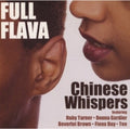 Full Flava: Chinese Whispers (Remastered) - COMPACT DISCS