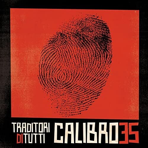 Calibro 35: Traditori Di Tutti - (VINYL LP)