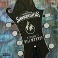 Infamous Stringdusters: A Tribute To Bill Monroe - CD