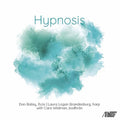 Bailey: Hypnosis - CD