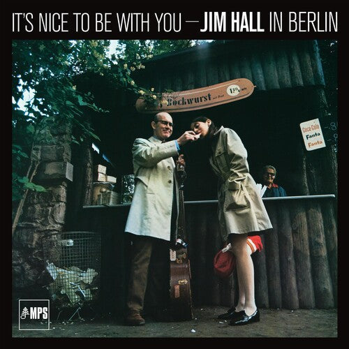 Jim Hall: It's Nice To Be With You - Jim Hall In Berlin - (VINYL LP)
