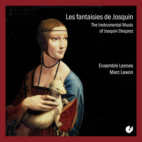 Marc Lewon: Les Fantasies de Josquin - CD