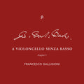 Roberto Loreggian: Violoncello - Chapter 3 - CD