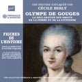 Cecile Berly: Olympe de Gouges - CD