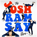 Josh Ramsay: The Josh Ramsay Show - CD