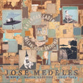 Jose Medeles: Railroad Cadences & Melancholic Anthems - CD