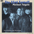 The 23rd Turnoff: Michael Angelo: The Complete 1967 Recordings -LP