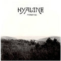Maria BC: Hyaline - COMPACT DISCS