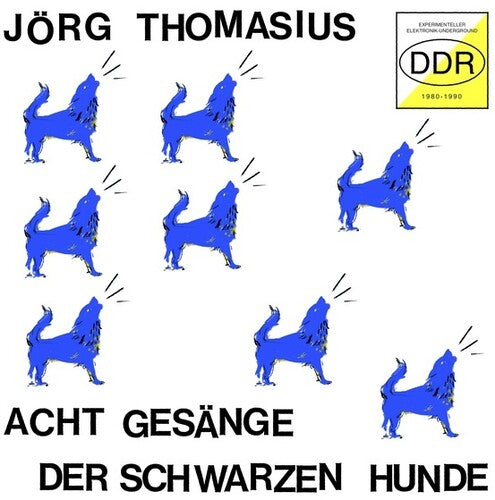 Jorg Thomasius: Acht Gesange der schwarzen Hunde -LP