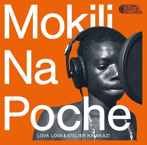 Lova Lova & Atelier Kamikazi: Mokili Na Poche -LP