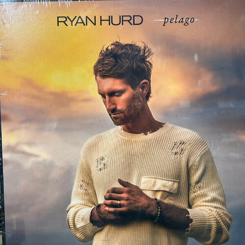 Ryan Hurd: Pelago -LP