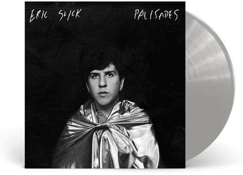 Eric Slick: Palisades (Silver) - (VINYL LP)