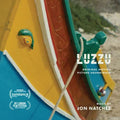 Jon Natchez: Luzzu - Original Soundtrack -LP