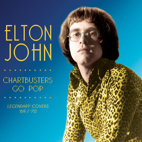 Elton John: Chartbusters Go Pop - Legendary Covers '69 / '70 -LP