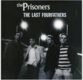 The Prisoners: Last Fourfathers - 180gm Transparent Blue Vinyl -LP