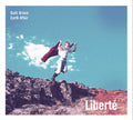 Gulli (Drummer of Mezzoforte) Briem: Liberte - CD