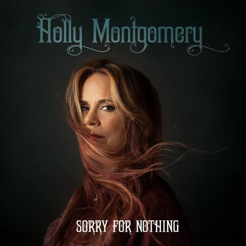 Holly Montgomery: Sorry For Nothing - COMPACT DISCS