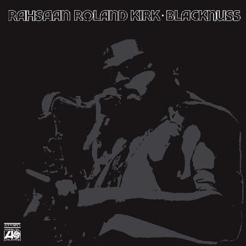 Rahsaan Roland Kirk: Blacknuss -LP
