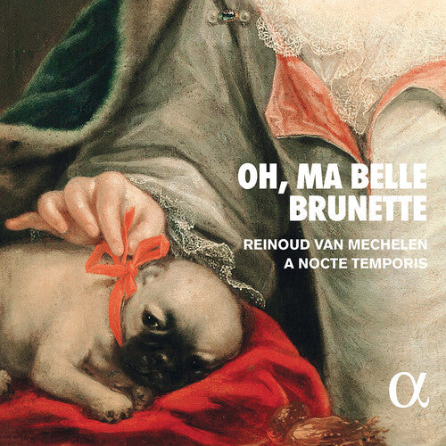 Various Artists: Oh, Ma Belle Brunette - COMPACT DISCS