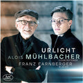 Franz Farnberger: Urlicht - COMPACT DISCS