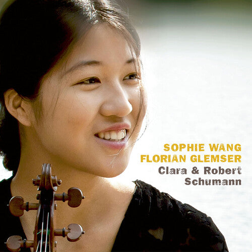 Sophie Wang: Clara & Robert Schumann - COMPACT DISCS