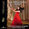Leonardo Garcia Alarcon: La Finta Pazza - COMPACT DISCS