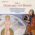 Sabine Lutzenberger: Wege Zu Hildegard Von Bingen - COMPACT DISCS