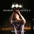 beauty farm: Motets 3 - COMPACT DISCS