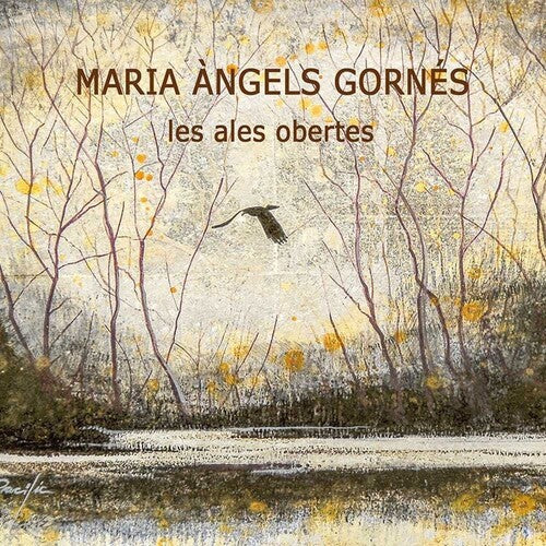 Maria Angels Gornes: Les Ales Obertes - CD