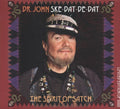 Mac (Aka Dr John) Rebennack: Ske Dat De Dat: The Spirit Of Satch - CD