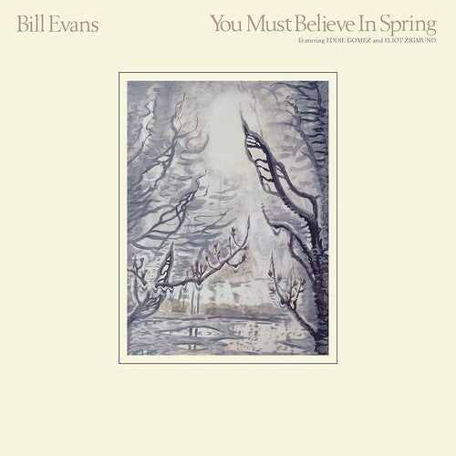 Bill Evans: You Must Believe In Spring - (VINYL LP)
