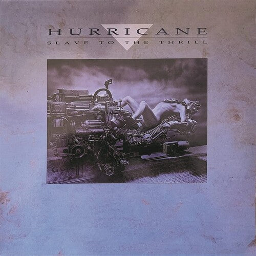 Hurricane: Slave To The Thrill - CD
