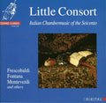 Little Consort: 17th Century Italian Chamber Music - CD
