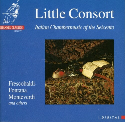 Little Consort: 17th Century Italian Chamber Music - CD