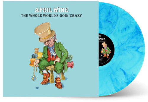 April Wine: The Whole World's Going Crazy - Clear Green With Sky Blue Swirl Vinyl 180G -LP