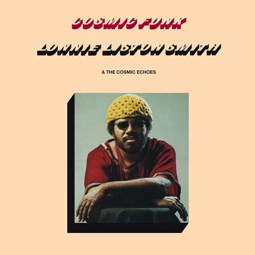 Lonnie Smith Liston & the Cosmic Echoes: Cosmic Funk -LP