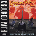Crooked Path: Which Way Is Up -LP