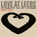 Mikey Erg: Love At Leeds - COMPACT DISCS