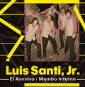 Santi, Jr., Luis: El Asesino / Mambo Inferno - COMPACT DISCS