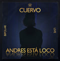 Andres Cuervo: Andres esta loco - COMPACT DISCS