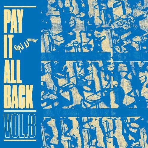 Various Artists: Pay It All Back 8 (Various Artists) -LP