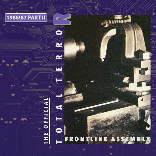 Front Line Assembly: Total Terror Part II 1986/87 -LP
